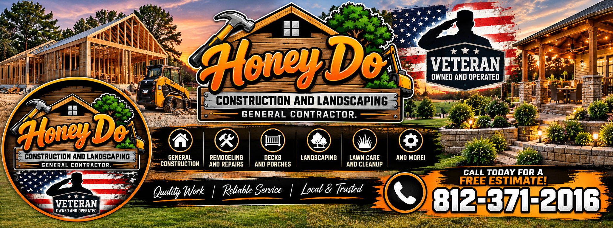 Honey Do Construction and Landscaping veteran-owned brand banner with construction, landscaping, and phone number 812-371-2016